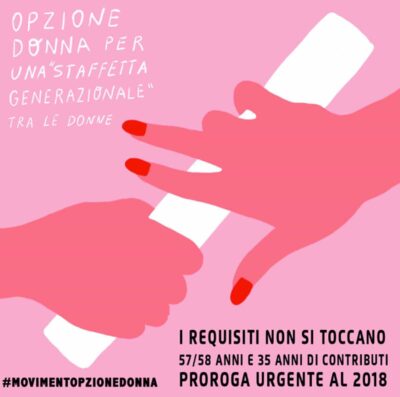 Opzione Donna: le ultime novità sulla proroga. Continua il pressing del Movimento Opzione Donna!