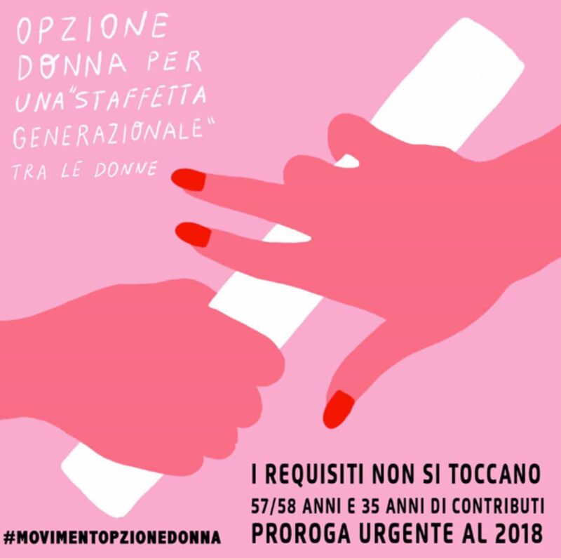 Opzione Donna: le ultime novità sulla proroga. Continua il pressing del Movimento Opzione Donna!