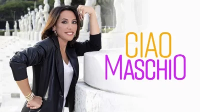 Ciao Maschio - Rai 1 - Nunzia De Girolamo